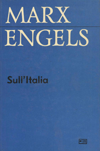 Karl Marx - Friedrich, Engels, Sull'Italia, Progress, 1976