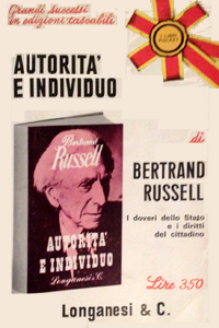 Bertrand Russell, Autorità e individuo, Longanesi, 1949 (Authority and the individual, 1949)